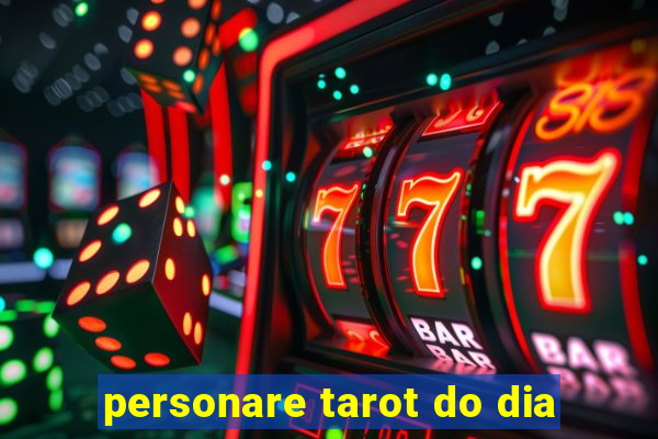 personare tarot do dia